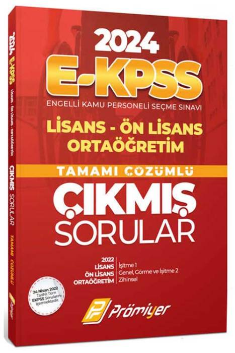 2024 E-KPSS Lisans Ön Lisans Ortaöğretim Tamamı Çözümlü Çıkmış Sorular Prömiyer Yayınları