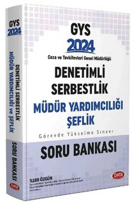 2024 GYS Ceza ve Tevkifevleri Denetimli Serbestlik Müdür Yardımcılığı Şeflik Soru Bankası Görevde Yükselme Data Yayınları