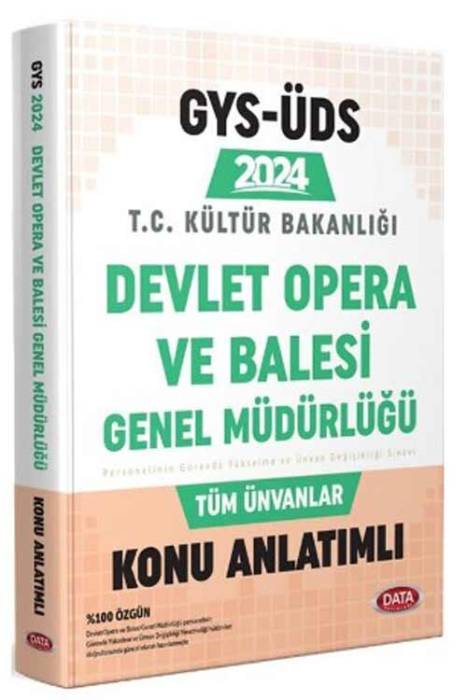 2024 GYS ÜDS Devlet Opera ve Bale Genel Müdürlüğü Konu Anlatımlı Data Yayınları