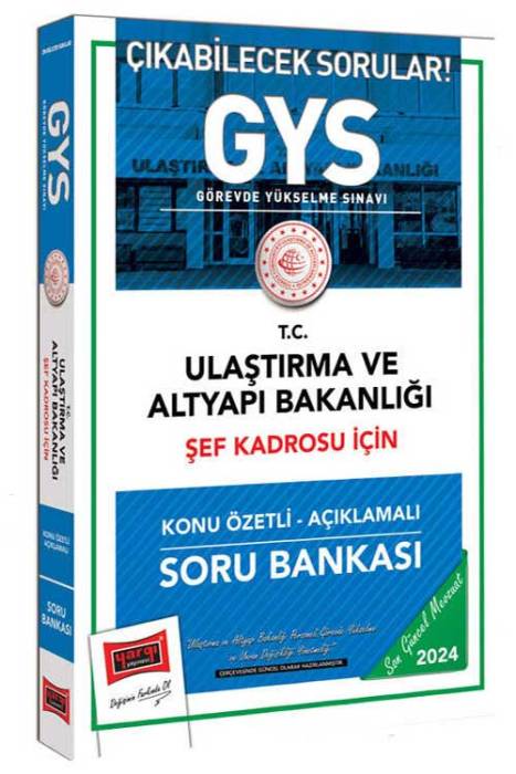 2024 GYS Ulaştırma ve Altyapı Bakanlığı Şef Kadrosu İçin Konu Özetli Açıklamalı Soru Bankası Yargı Yayınları