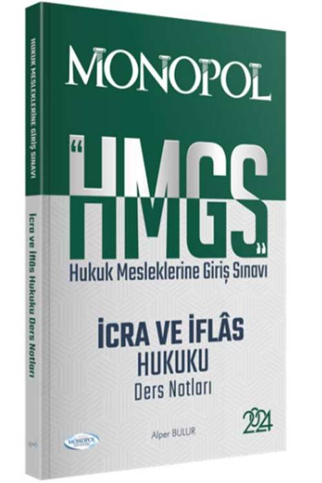 2024 HMGS İcra ve İflas Hukuku Ders Notları Monopol Yayınları