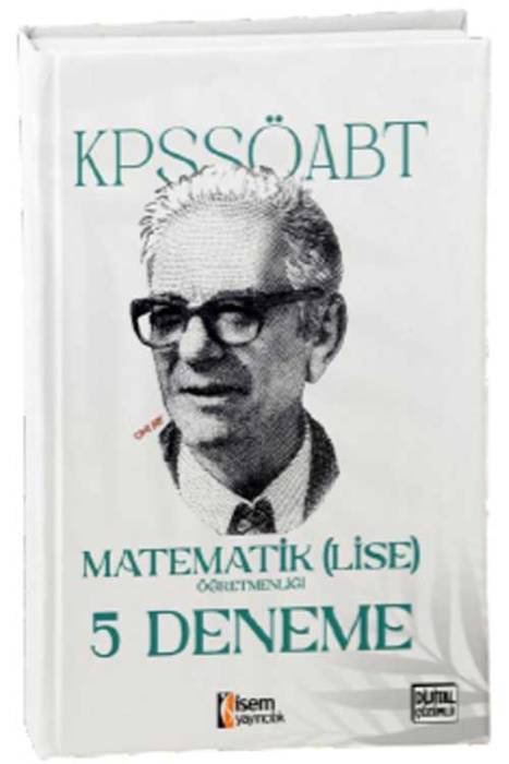 2025 İsem KPSS ÖABT Lise Matematik Öğretmenliği 5 Deneme İsem Yayıncılık