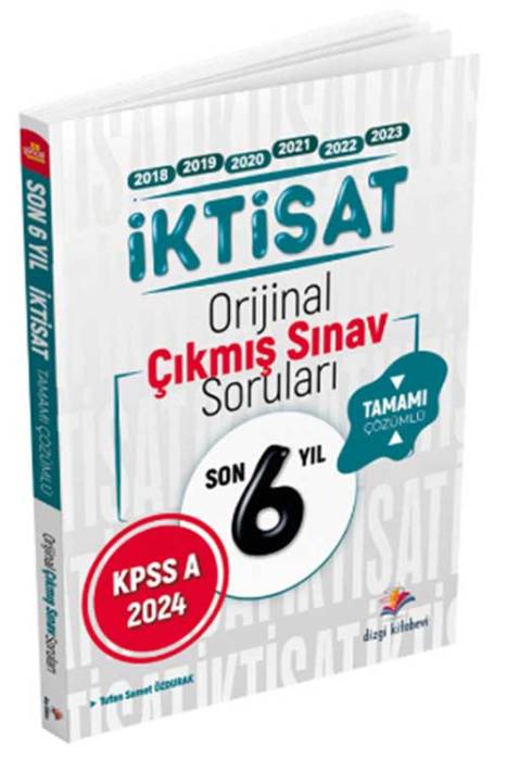 2024 KPSS A Grubu İktisat Son 6 Yıl Çıkmış Sorular Çözümlü Dizgi Kitap Yayınları