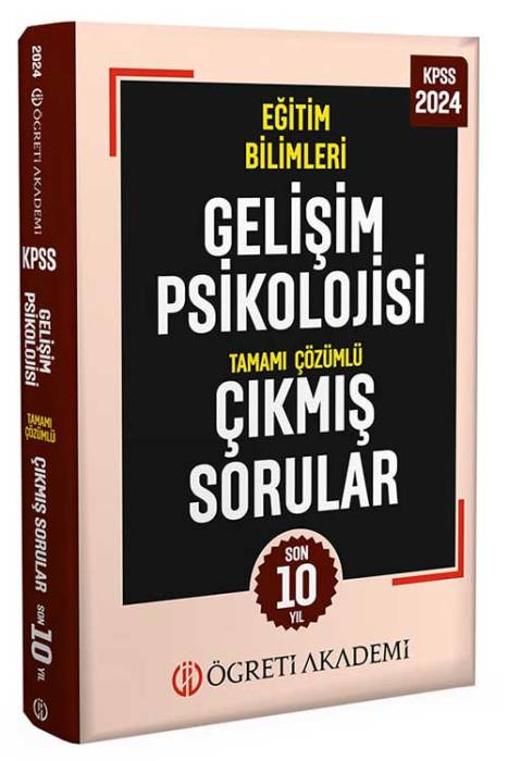 2024 KPSS Eğitim Bilimleri Gelişim Psikolojisi Tamamı Çözümlü Çıkmış Sorular (Roman Boy) Öğreti Akademi Yayınları