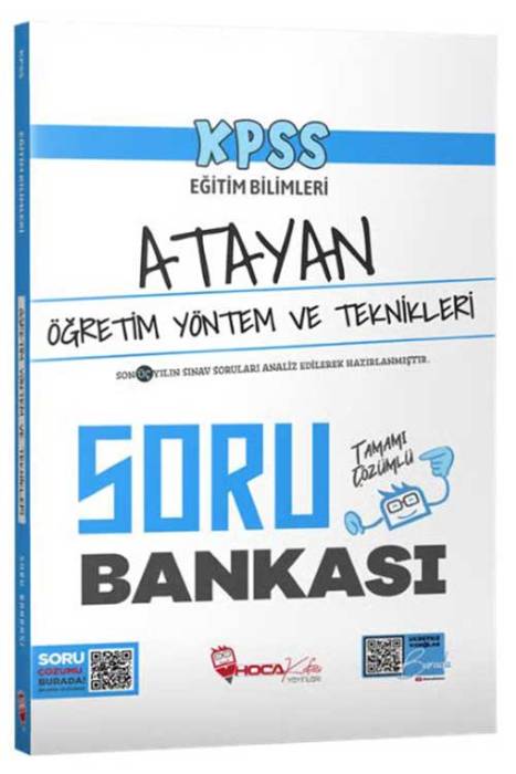 2024 KPSS Eğitim Bilimleri Öğretim Yöntem ve Teknikleri Atayan Soru Bankası Çözümlü Hoca Kafası Yayınları