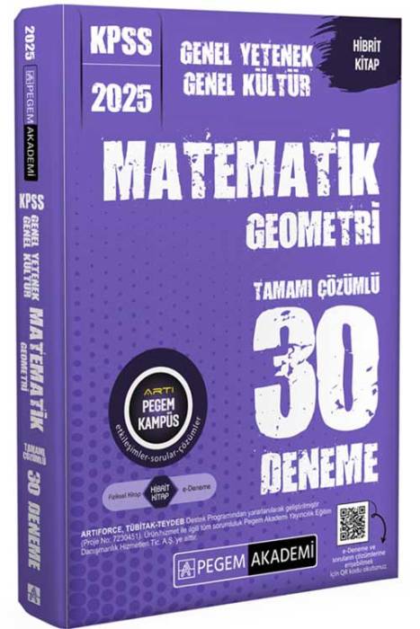 2025 KPSS Genel Yetenek Genel Kültür Matematik-Geometri Tamamı Çözümlü 30 Deneme Pegem Akademi Yayınları