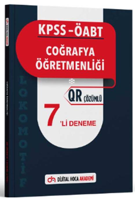 2024 KPSS ÖABT Coğrafya Öğretmenliği Lokomotif Serisi QR Çözümlü 7'li Deneme Dijital Hoca Akademi