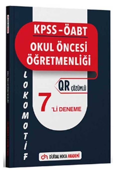 2024 KPSS ÖABT Okul Öncesi Öğretmenliği Lokomotif Serisi QR Çözümlü 7 li Deneme Dijital Hoca Yayınları