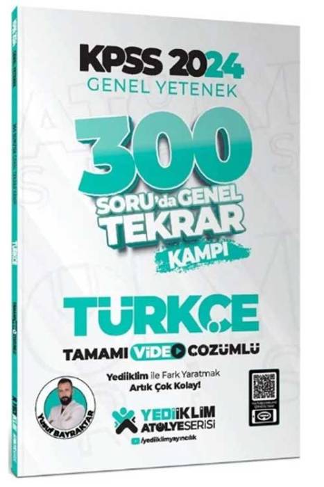 2024 KPSS Türkçe 300 Soruda Genel Tekrar Kampı Video Çözümlü Yediiklim Yayınları