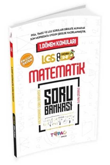 2024 LGS Matematik 1.Dönem Dijital Çözümlü Soru Bankası Topaç Yayınları