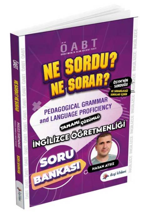 2025 Ne Sordu Ne Sorar Öabt İngilizce Öğretmenliği Pedagogical Grammar and Language Proficiency Soru Bankası Dizgi Kitap Yayınları