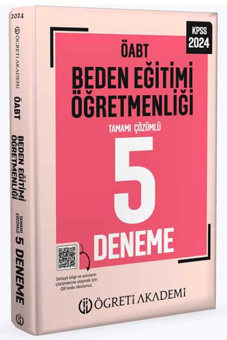 2024 ÖABT Beden Eğitimi Öğretmenliği 5 Deneme Çözümlü Öğreti Akademi Yayınları