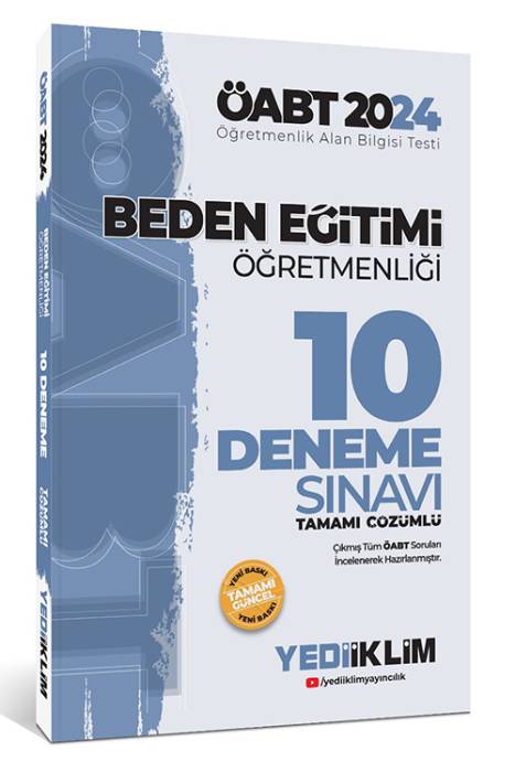 2024 ÖABT Beden Eğitimi Öğretmenliği Tamamı Çözümlü 10 Deneme Sınavı Yediiklim Yayınları