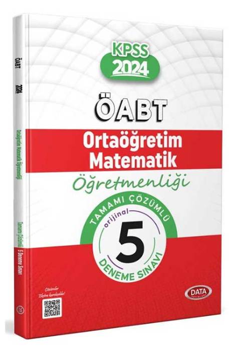 2024 ÖABT Ortaöğretim Matematik Öğretmenliği Tamamı Çözümlü 5 Deneme Sınavı Data Yayınları