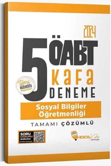 2024 ÖABT Sosyal Bilgiler Öğretmenliği 5 Kafa Deneme Çözümlü Hoca Kafası Yayınları