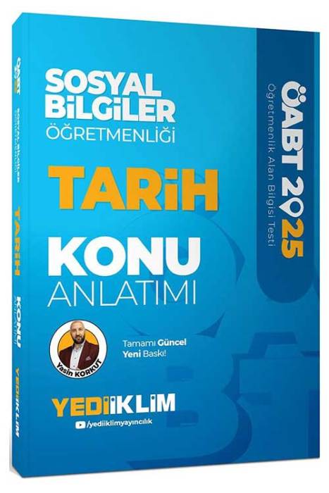 2025 ÖABT Sosyal Bilgiler Öğretmenliği Tarih Konu Anlatımı Yediiklim Yayınları