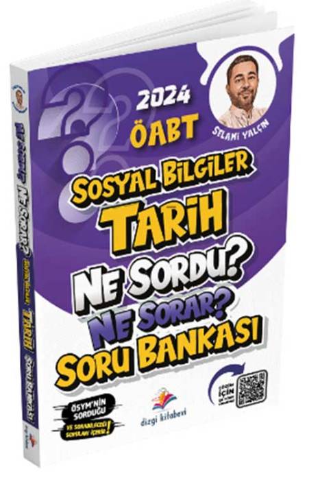 2024 ÖABT Sosyal Bilgiler Tarih Ne Sordu Ne Sorar Soru Bankası Dizgi Kitap Yayınları