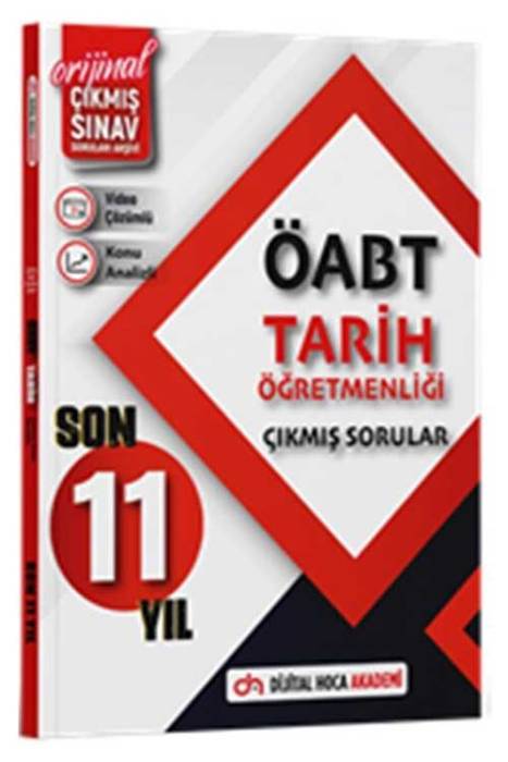 2024 ÖABT Tarih Öğretmenliği Son 11 Yıl Orijinal Çıkmış Sınav Soruları Konu Analizli Video Çözümlü Dijital Hoca Yayınları