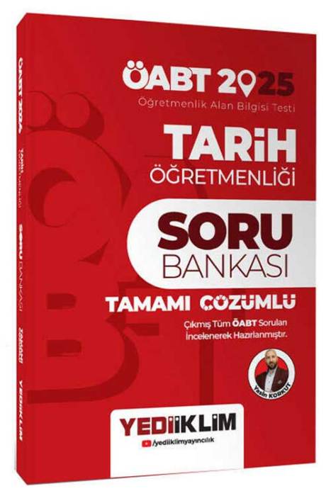 2025 ÖABT Tarih Öğretmenliği Tamamı Çözümlü Soru Bankası Yediiklim Yayınları