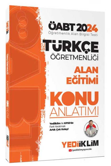 2024 ÖABT Türkçe Öğretmenliği Alan Eğitimi Konu Anlatımı Yediiklim Yayınları