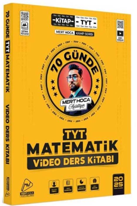 2025 70 Günde TYT Matematik Kampı Video Ders Kitabı Mert Hoca Yayınları