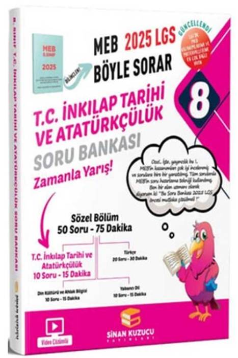 2025 8. Sınıf LGS T.C. İnkılap Tarihi ve Atatürkçülük Soru Bankası Sinan Kuzucu Yayınları