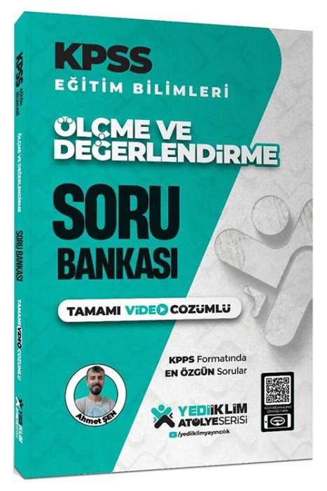 2025 Atölye Serisi KPSS Eğitim Bilimleri Ölçme ve Değerlendirme Tamamı Video Çözümlü Soru Bankası Yediiklim Yayınları