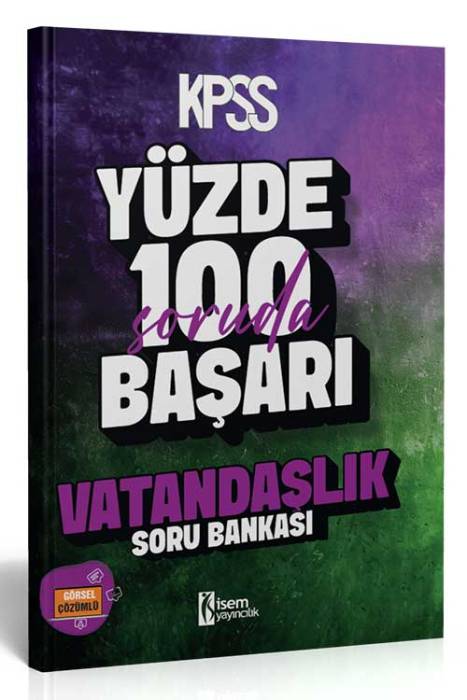 2025 KPSS 100 Soruda Başarı Vatandaşlık Soru Bankası İsem Yayıncılık