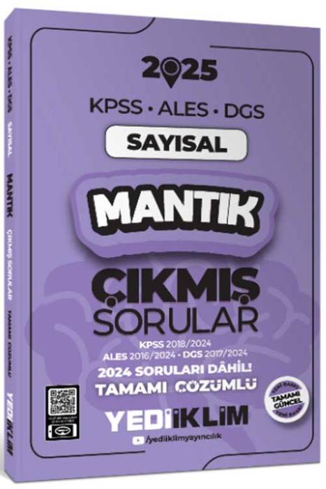 2025 KPSS ALES DGS Sayısal Mantık Çıkmış Sorular ve Çözümleri Yediiklim Yayınları