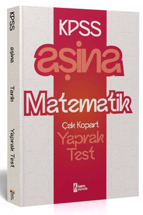 2025 KPSS Aşina Matematik Çek Kopart Yaprak Test İsem Yayıncılık