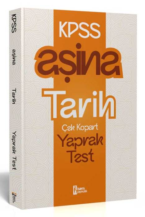 2025 KPSS Aşina Tarih Çek Kopart Yaprak Test İsem Yayıncılık