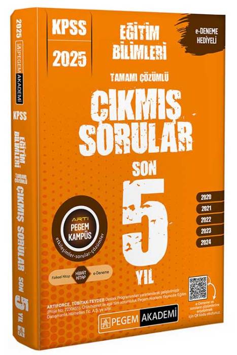 2025 KPSS Eğitim Bilimler Tamamı Çözümlü Çıkmış Sorular Son 5 Sınav Pegem Akademi Yayınları