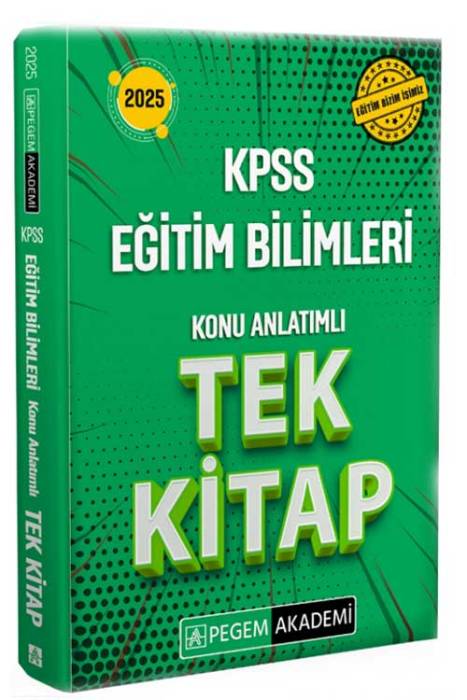 2025 KPSS Eğitim Bilimleri Konu Anlatımlı Tek Kitap Pegem Akademi Yayınları