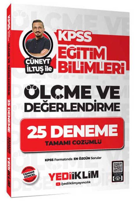 2025 KPSS Eğitim Bilimleri Ölçme ve Değerlendirme Cüneyt İltuş ile Tamamı Çözümlü 25 Deneme Yediiklim Yayınları