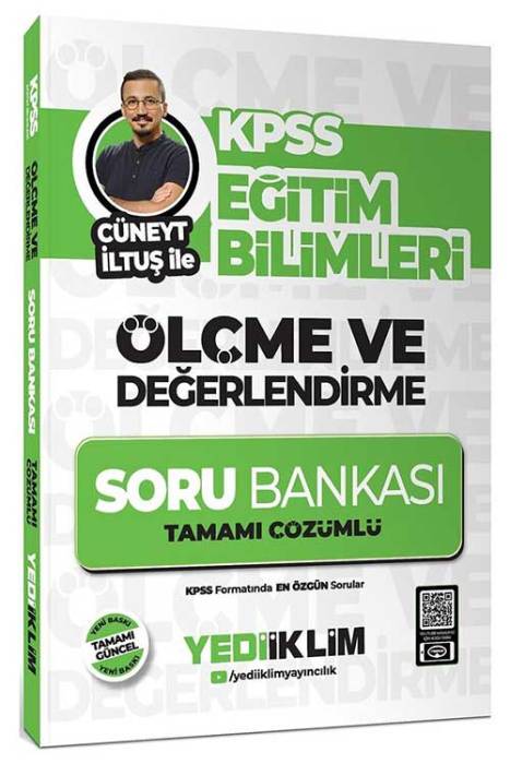 2025 KPSS Eğitim Bilimleri Ölçme ve Değerlendirme Cüneyt İltuş İle Tamamı Çözümlü Soru Bankası Yediiklim Yayınları