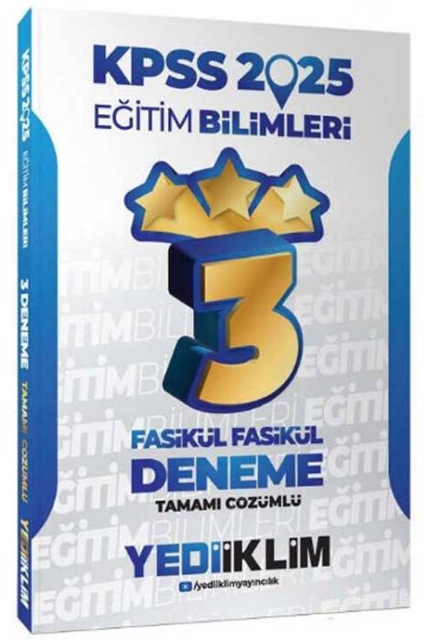 2025 KPSS Eğitim Bilimleri Tamamı Çözümlü Fasikül Fasikül 3 Yıldız Deneme Yediiklim Yayınları