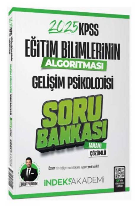 2025 KPSS Eğitim Bilimlerinin Algoritması Gelişim Psikolojisi Soru Bankası Çözümlü İndeks Akademi Yayınları