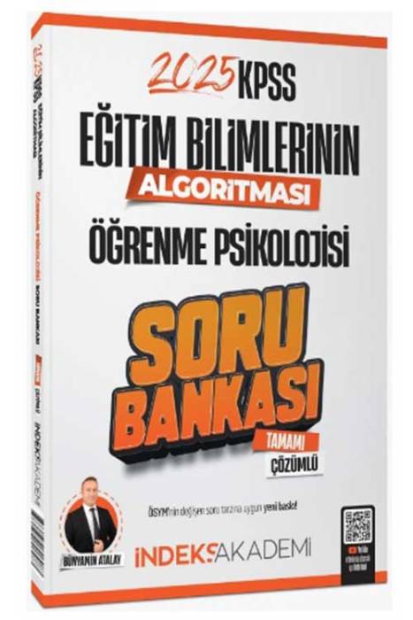 2025 KPSS Eğitim Bilimlerinin Algoritması Öğrenme Psikolojisi Soru Bankası Çözümlü İndeks Akademi Yayınları