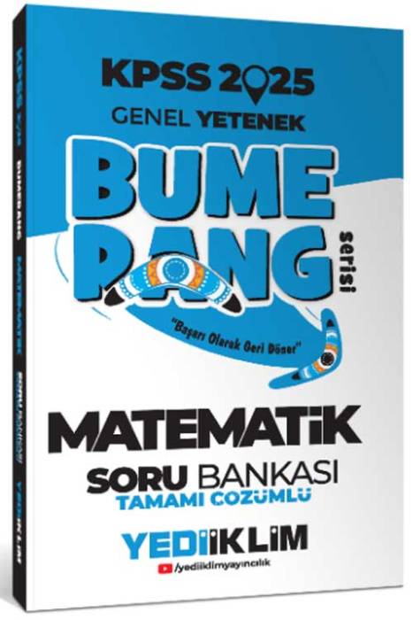 2025 KPSS Genel Yetenek Bumerang Matematik Tamamı Çözümlü Soru Bankası Yediiklim Yayınları 