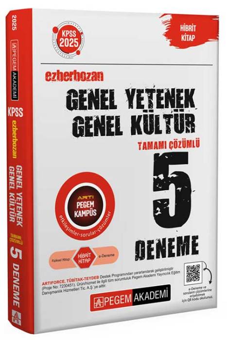 2025 KPSS Genel Yetenek Genel Kültür Ezberbozan Tamamı Çözümlü 5 Deneme Pegem Akademi Yayınları