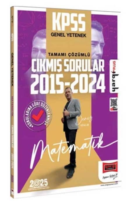 2025 KPSS Genel Yetenek Matematik 2015 2024 Konularına Göre Düzenlenmiş Tamamı Çözümlü Çıkmış Sorular Yargı Yayınları