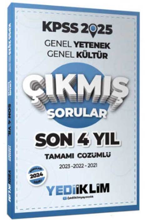 2025 KPSS GK-GY Son 4 Yıl Tamamı Çözümlü Çıkmış Sorular Yediiklim Yayınları