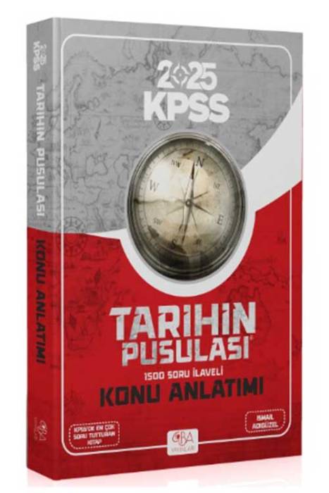 2025 KPSS Tarihin Pusulası Konu Anlatımı CBA Akademi Yayınları