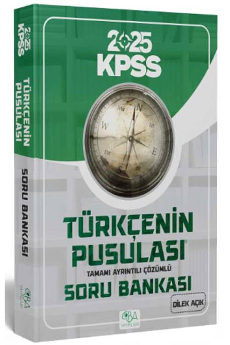 2025 KPSS Türkçenin Pusulası Soru Bankası Çözümlü CBA Akademi Yayınları