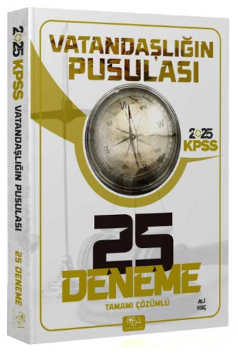 2025 KPSS Vatandaşlık Vatandaşlığın Pusulası 25 Deneme Çözümlü CBA Akademi Yayınları