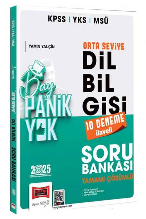 2025 KPSS YKS MSÜ Tamamı Çözümlü Panik Yok Orta Seviye Dil Bilgisi Soru Bankası (10 Deneme İlaveli) Yargı Yayınları