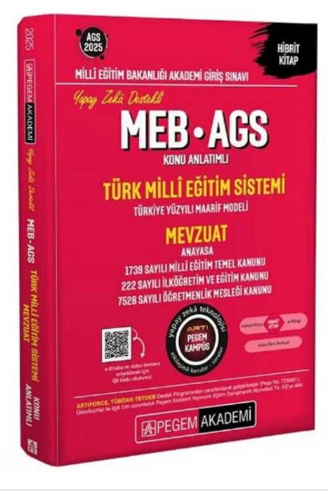 2025 MEB AGS Türk Milli Eğitim Sistemi ve Mevzuat Konu Anlatımlı Pegem Akademi Yayınları