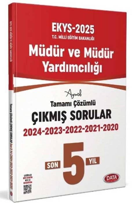 2025 MEB EKYS Müdür ve Müdür Yardımcılığı 5 Yıl Çıkmış Sorular ve Çözümleri Data Yayınları