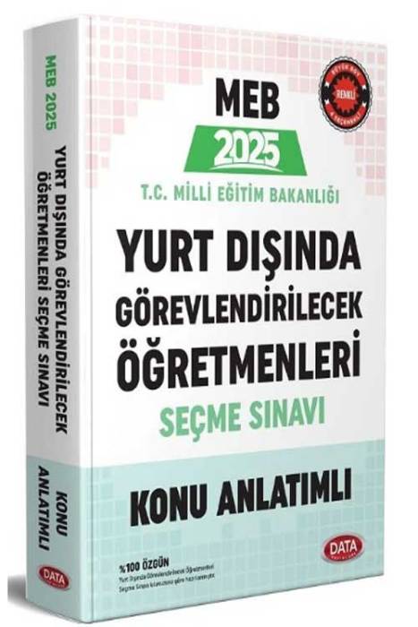 2025 MEB Yurt Dışında Görevlendirilecek Öğretmenleri Seçme Sınavı Konu Anlatımlı Data Yayınları