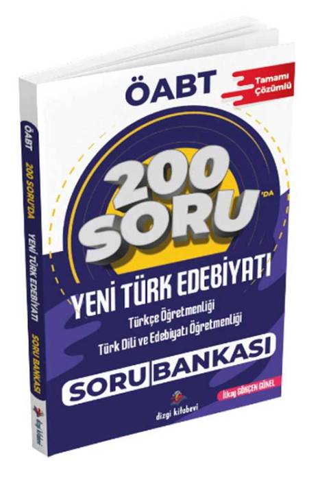 2025 ÖABT 200 Soruda Yeni Türk Edebiyatı Tamamı Çözümlü Soru Bankası Dizgi Kitap Yayınları